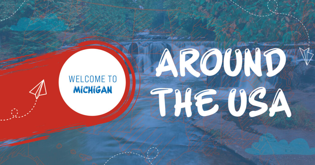 A colorful graphic with a waterfall background reads Welcome to Michigan on a red circle and Around the USA in bold white letters, with paper airplane illustrations and decorative doodles.