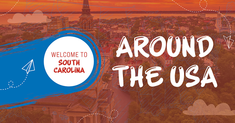 A colorful graphic with a cityscape background showing the text “WELCOME TO SOUTH CAROLINA” and “AROUND THE USA,” with paper planes and cloud illustrations.