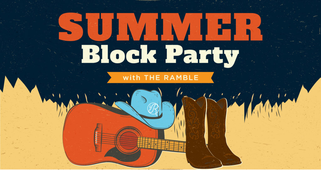 Illustration with text Summer Block Party with The Ramble above a red acoustic guitar, blue cowboy hat, and brown cowboy boots on a beige and blue background.