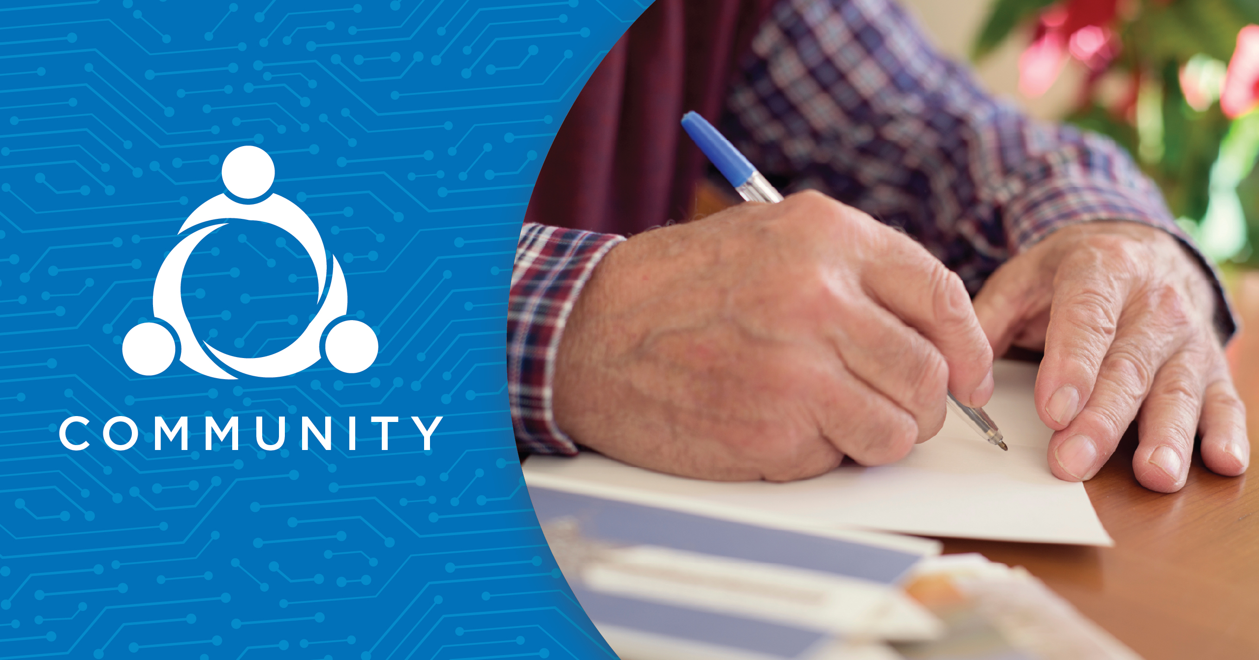 Close-up of an older adults hands writing on paper with a pen, next to a blue graphic with the word COMMUNITY and a circular icon with three connected figures.