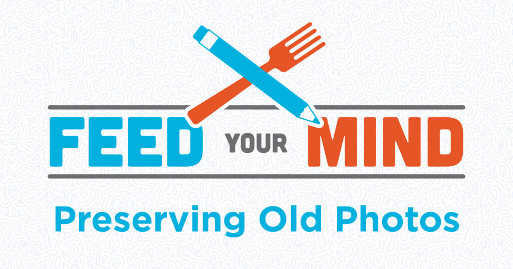 Logo with a pen and fork crossed above the words “FEED YOUR MIND.” Below, text reads “Preserving Old Photos.” Background has a subtle, light patterned design.
