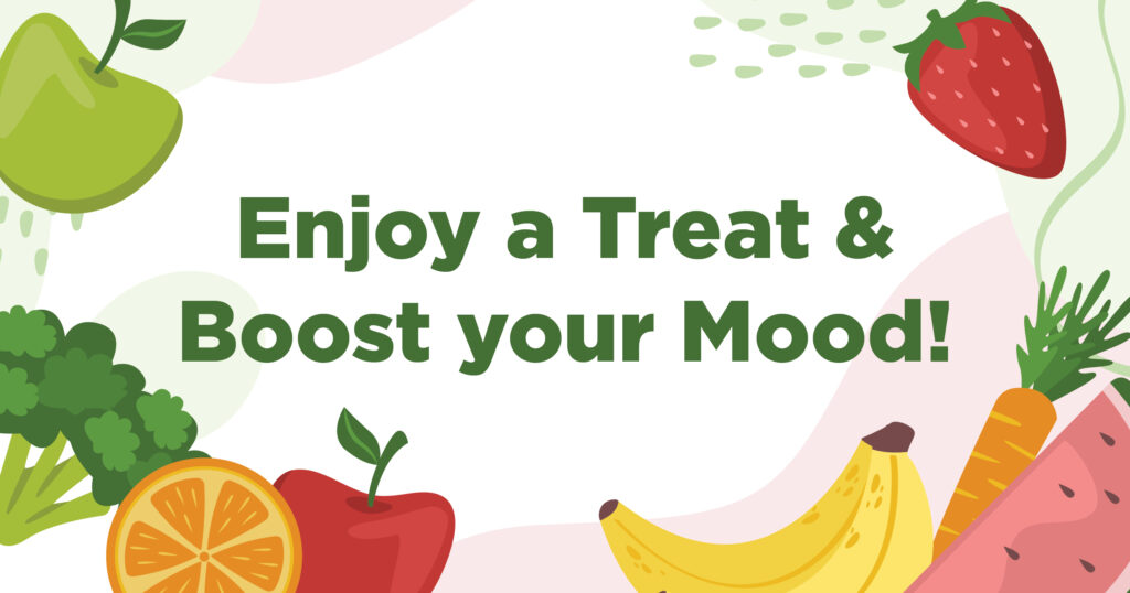 Colorful fruits and vegetables border the text Enjoy a Treat & Boost your Mood! on a white background. Illustrations include an apple, orange, banana, strawberry, broccoli, watermelon, and pear.