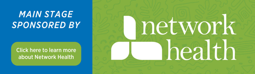 Banner with text: Main Stage Sponsored By Network Health. A button says, Click here to learn more about Network Health. The Network Health logo is on a green background with abstract line art.