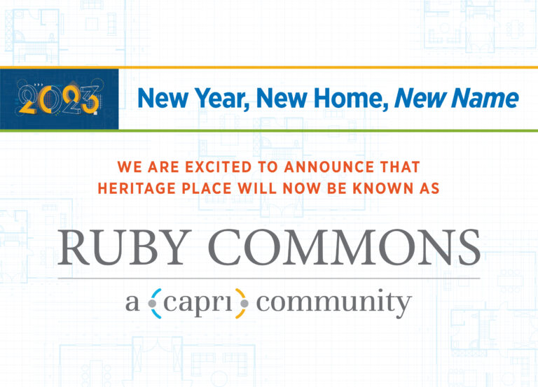 Announcement graphic with 2023 and New Year, New Home, New Name at the top. Below, it says Heritage Place will now be known as Ruby Commons, a Capri Community. Blue and orange text on a white background.