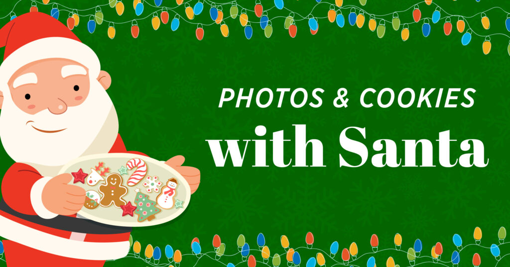 Illustration of Santa Claus holding a plate of decorated cookies on a green background with colorful Christmas lights and the text Photos & Cookies with Santa.